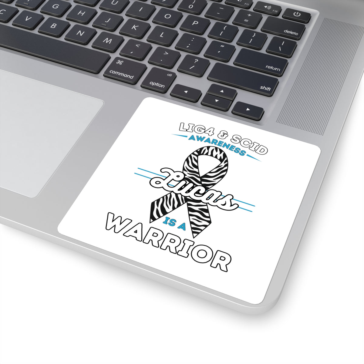 Lucas Is A Warrior - LIG4 & SCID Awareness Square Sticker