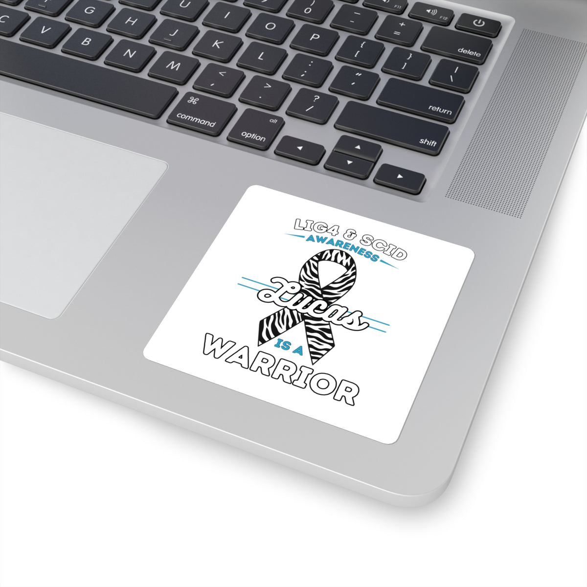 Lucas Is A Warrior - LIG4 & SCID Awareness Square Sticker